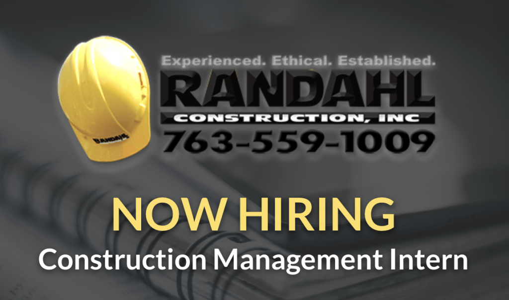 Construction Management Internship Corcoran, Minnesota with Randahl