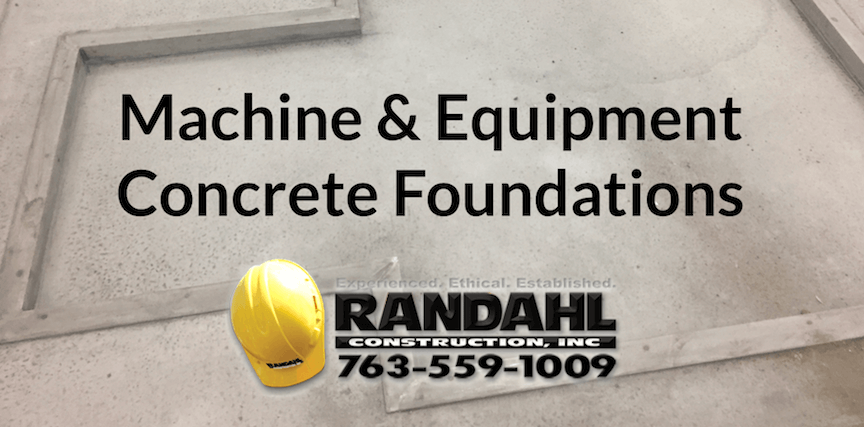 machine concrete foundations