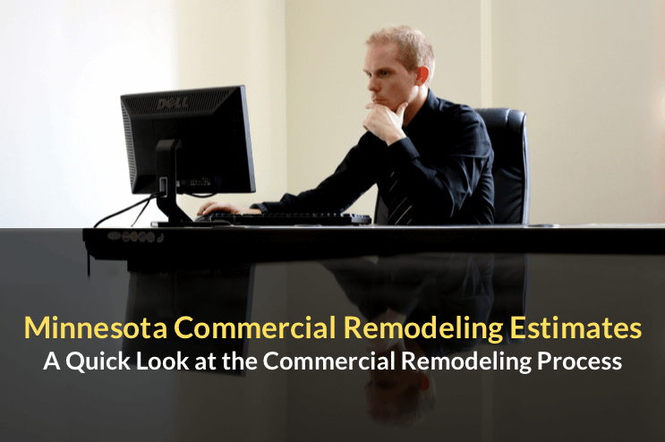 Minnesota Commercial Remodeling Estimates