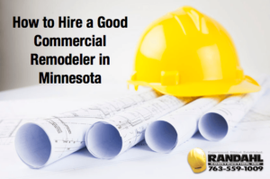 Hire Commercial Remodeler Minnesota