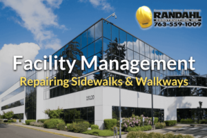 Facility Management Sidewalk Repair Minnesota