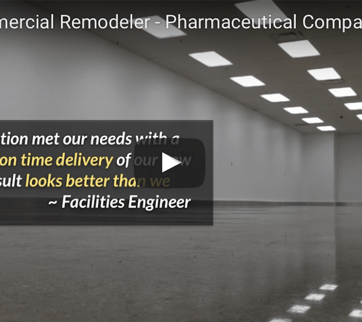 Pharmaceutical Commercial Remodeling – Video